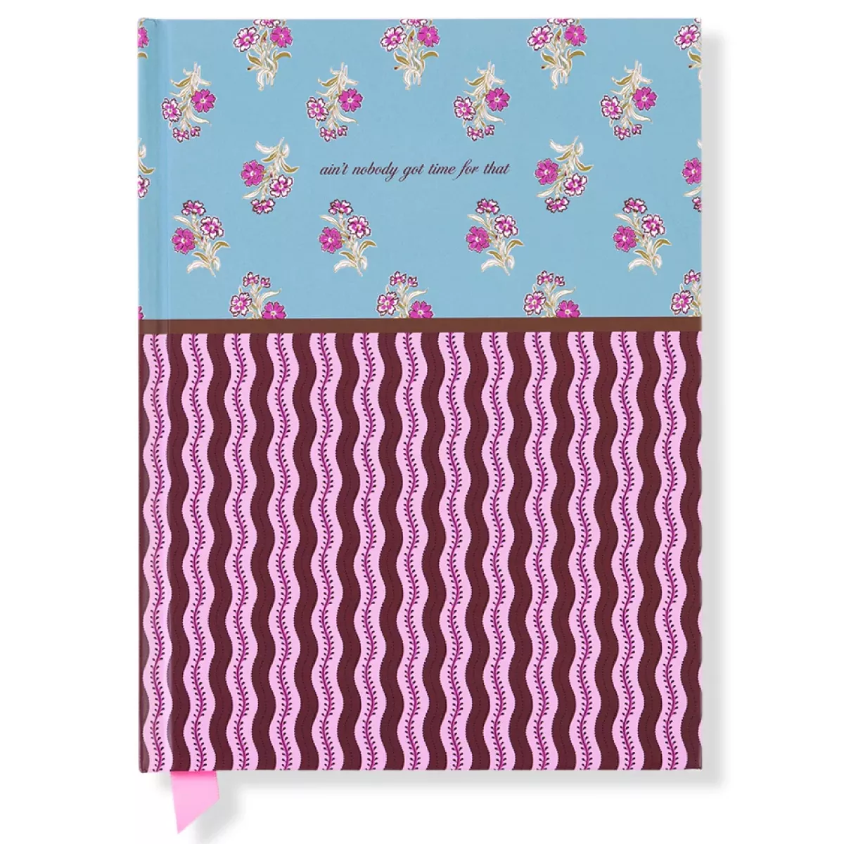 Furbish Notebook – Ain’t Nobody
